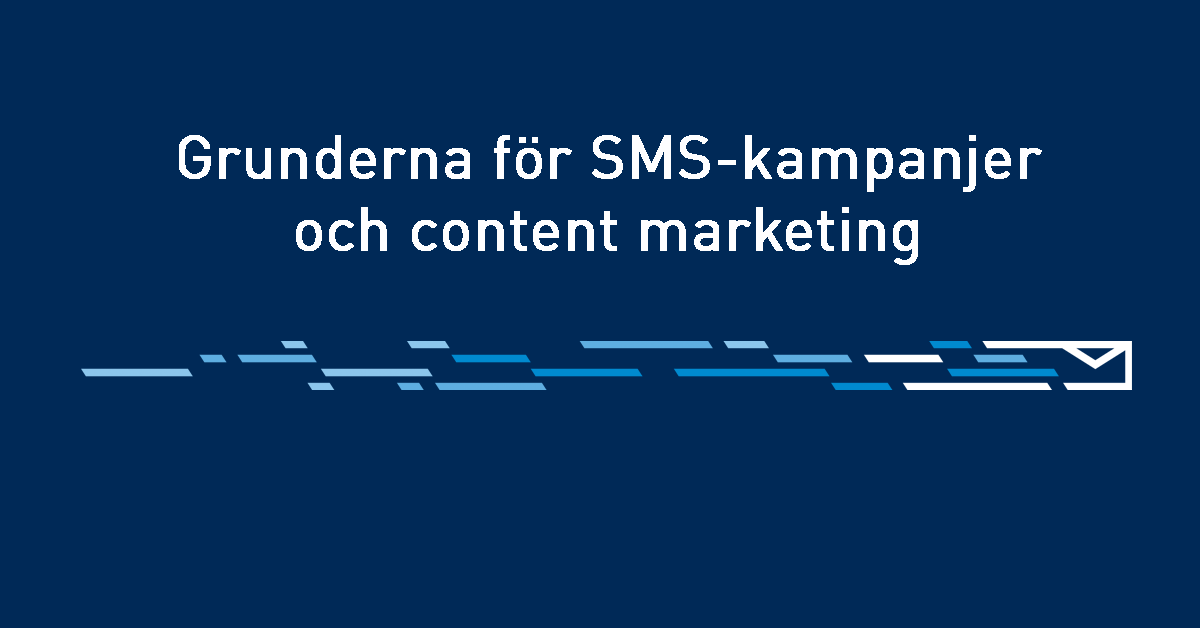 Grunderna för SMS-kampanjer och content marketing - SMSAPI