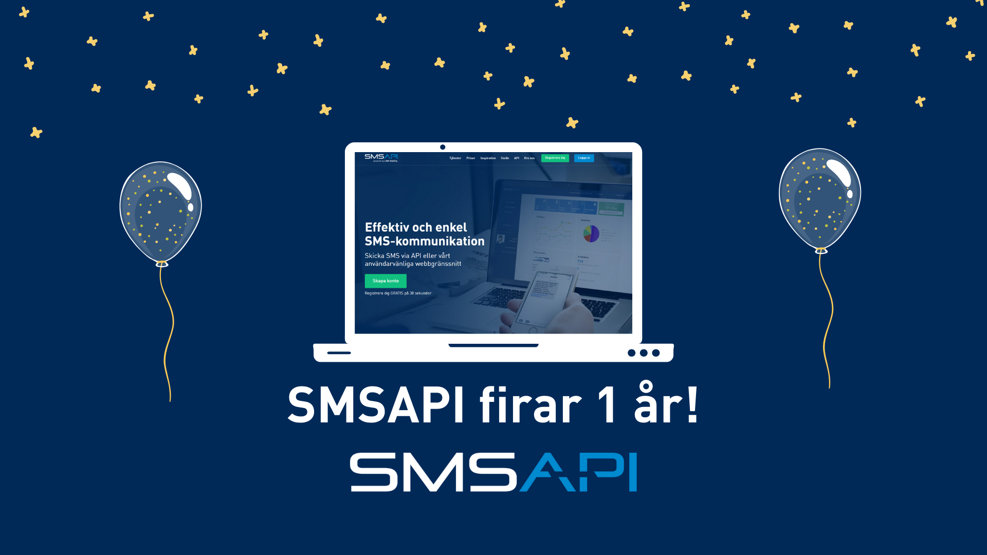 SMSAPI Sverige fyller 1 år!