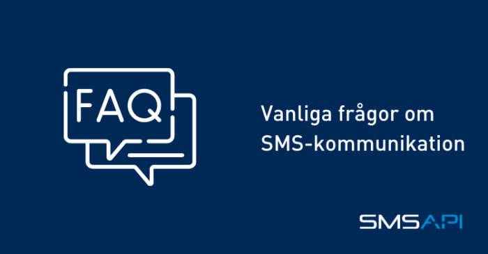 SMS-kommunikation för företag – FAQ